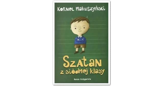 Recenzja książki szatan z siódmej klasy - co warto wiedzieć przed lekturą? Recenzja książki szatan z siódmej klasy - co warto wiedzieć przed lekturą?