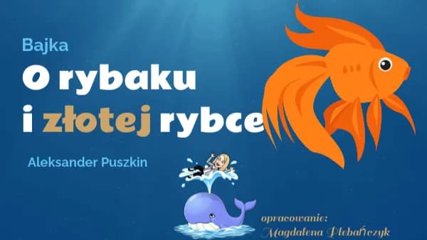 Baśń o rybaku i złotej rybce pdf - pobierz darmową wersję teraz Baśń o rybaku i złotej rybce pdf - pobierz darmową wersję teraz