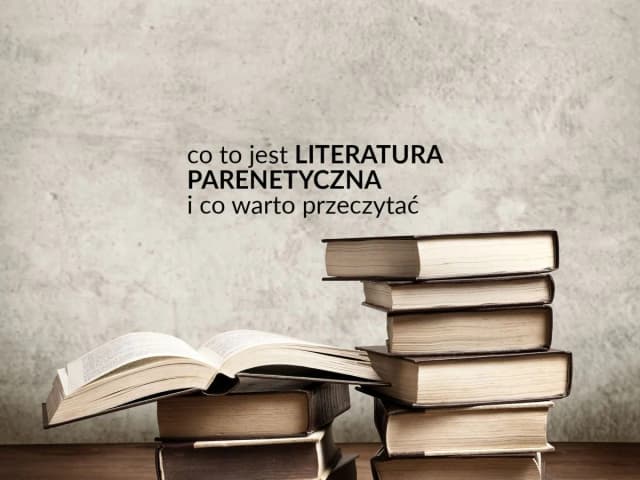 Co to jest literatura parenetyczna? Zrozum jej znaczenie i cechy Co to jest literatura parenetyczna? Zrozum jej znaczenie i cechy