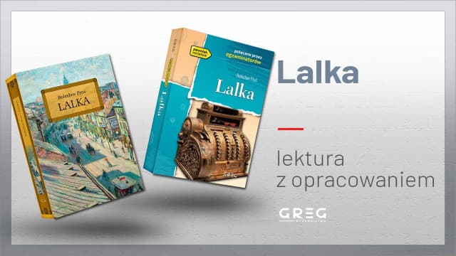 Lalka recenzja książki: odkryj mroczne tajemnice i głębokie emocje Lalka recenzja książki: odkryj mroczne tajemnice i głębokie emocje