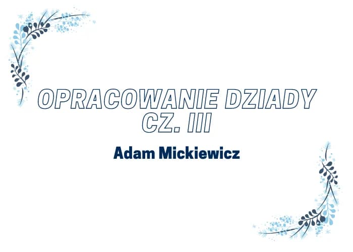Recenzja książki Dziady – odkryj ukryte znaczenie i trudności w lekturze Recenzja książki Dziady – odkryj ukryte znaczenie i trudności w lekturze